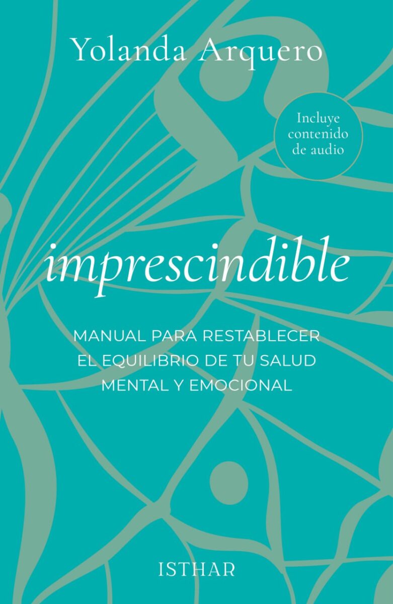 Descubriendo a Yolanda Arquero autora de Imprescindible