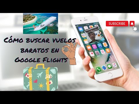 Como buscar VUELOS BARATOS en Google flights