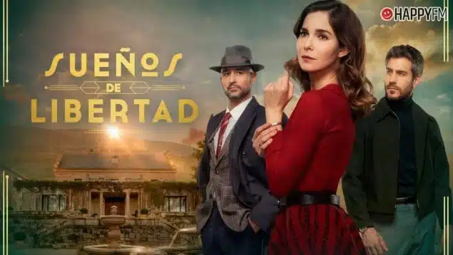 ¿Adiós a 'Sueños de Libertad'? Antena 3 deja pistas sobre el final de la primera temporada
