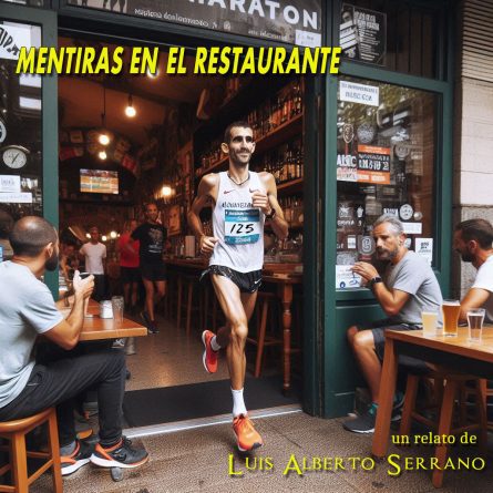 Relato MENTIRAS EN EL RESTAURANTE