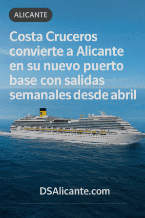 Costa Cruceros convierte a Alicante en su nuevo puerto base con salidas semanales desde abril