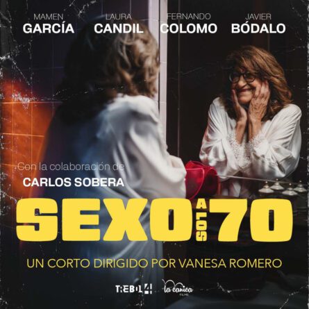 SEXO A LOS 70, de VANESA ROMERO-Candidato a Goyas-Único corto de ficción en FESTIVAL de MAR del PLATA (13 y 14 noviembre)-Competicion oficial