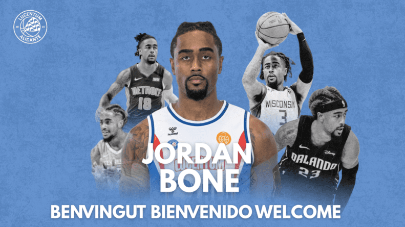 El HLA Alicante da el golpe sobre la mesa: Jordan Bone, un base de calibre NBA para conquistar la LEB Oro