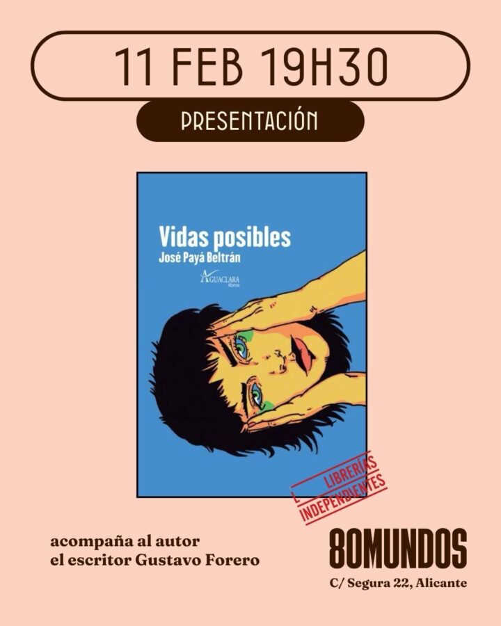 De la Olivetti a “Vidas posibles”: el viaje literario de José Payá Beltrán Por Teresa Mascarenhas