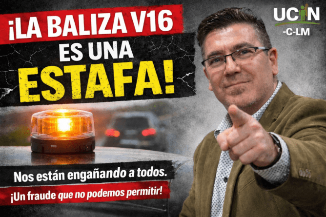 Ucin castilla-la mancha denuncia el caos jurídico de las balizas v-16 y exige responsabilidades ante la posible anulación por parte de la unión europea