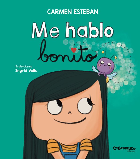 Enseñar a los niños a quererse y hablarse bien es fundamental para su desarrollo