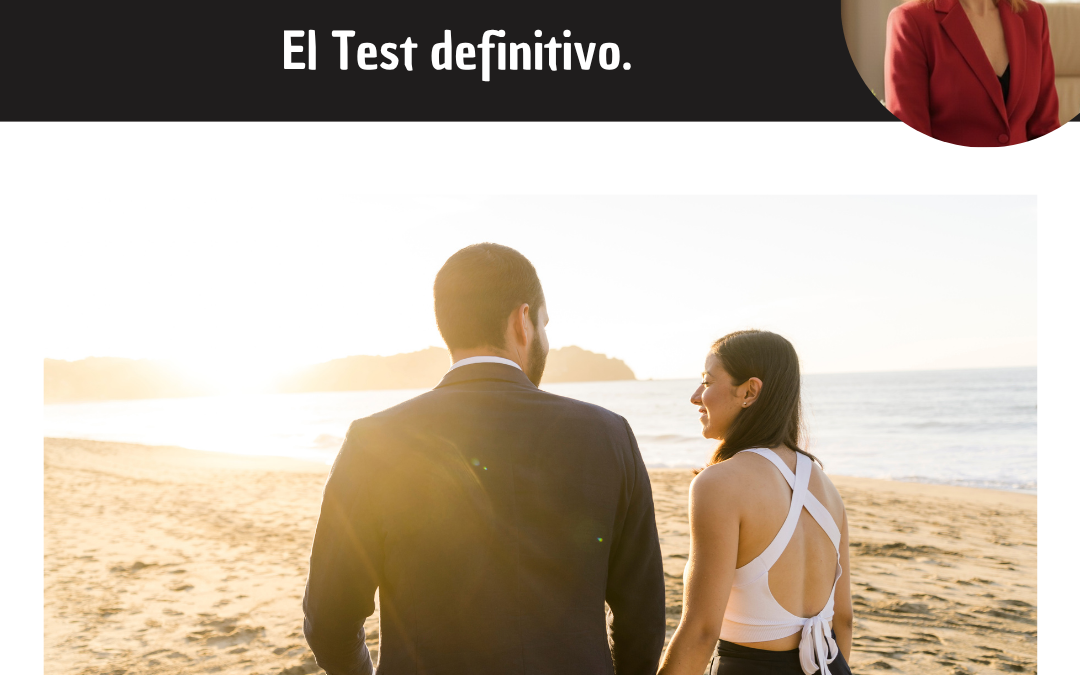 Elegir pareja ¿Paz o guerra El test definitivo.