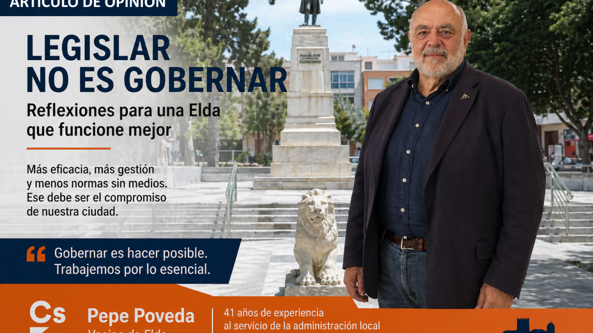 Legislar no es gobernar: lo que de verdad necesita Elda