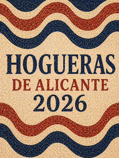 Programa Hogueras Alicante 2026: fechas y actos