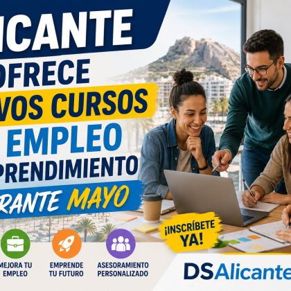 Cursos empleo emprendimiento Alicante mayo 2026
