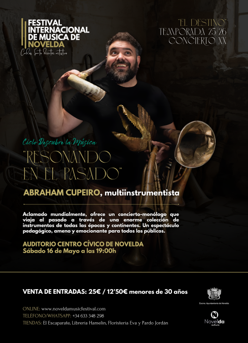 De Hollywood a Novelda Abraham Cupeiro hace rugir la historia en un viaje sonoro a través del tiempo, el próximo sábado 16 de mayo.