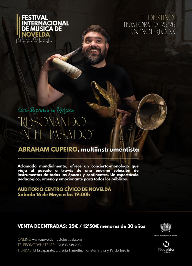 De Hollywood a Novelda Abraham Cupeiro hace rugir la historia en un viaje sonoro a través del tiempo, el próximo sábado 16 de mayo.