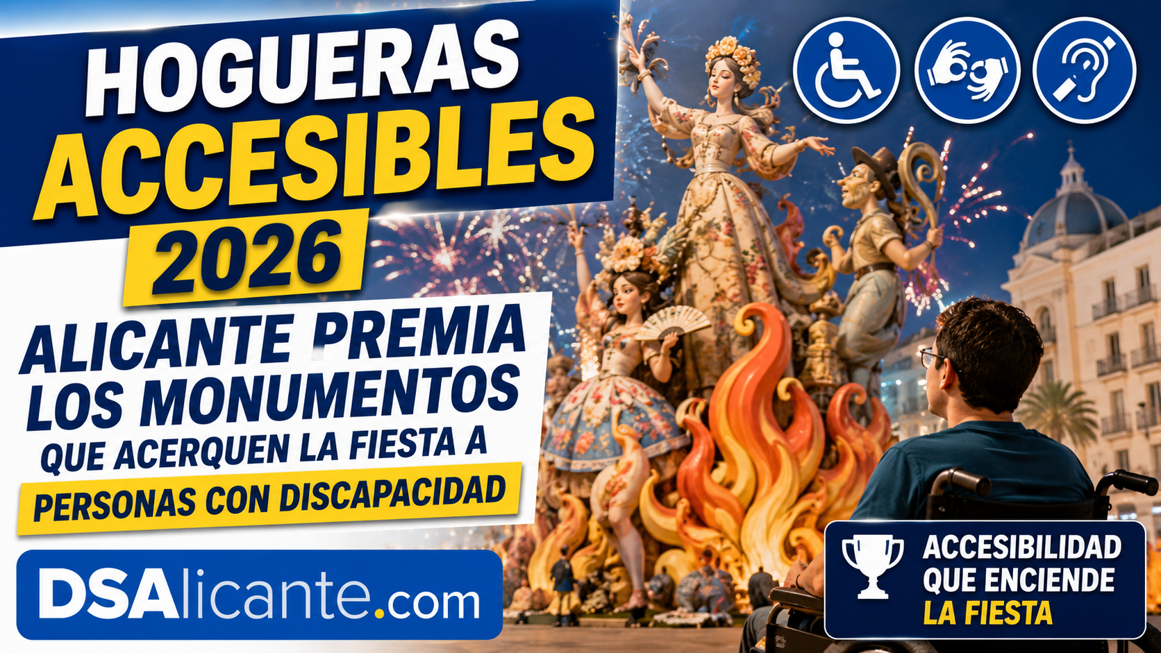 Hogueras Accesibles Alicante 2026