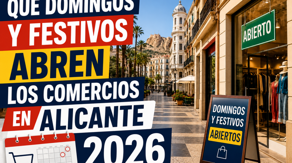 Horarios comerciales Alicante 2026