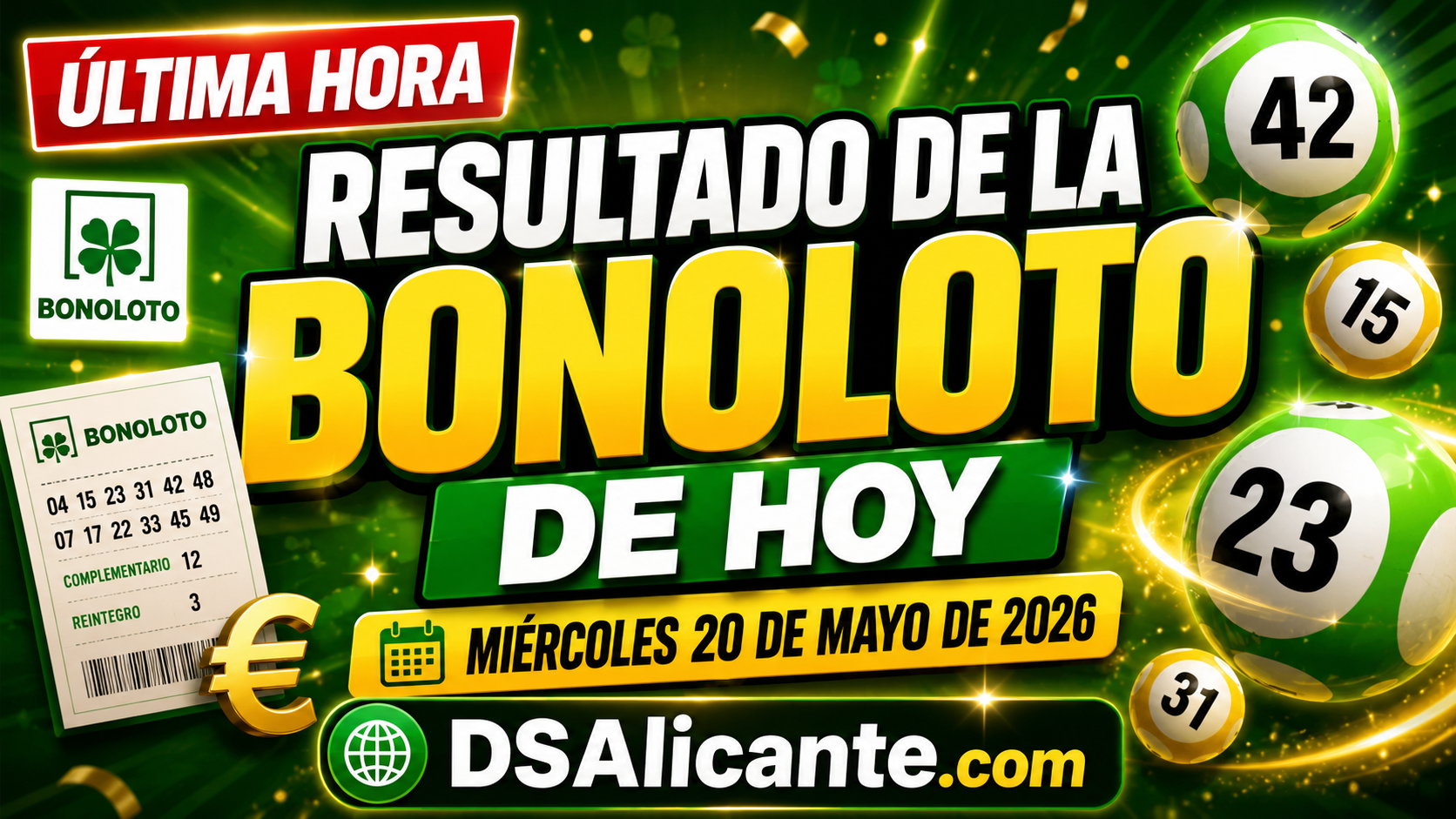 Resultado de la Bonoloto de hoy, miércoles 20 de mayo de 2026