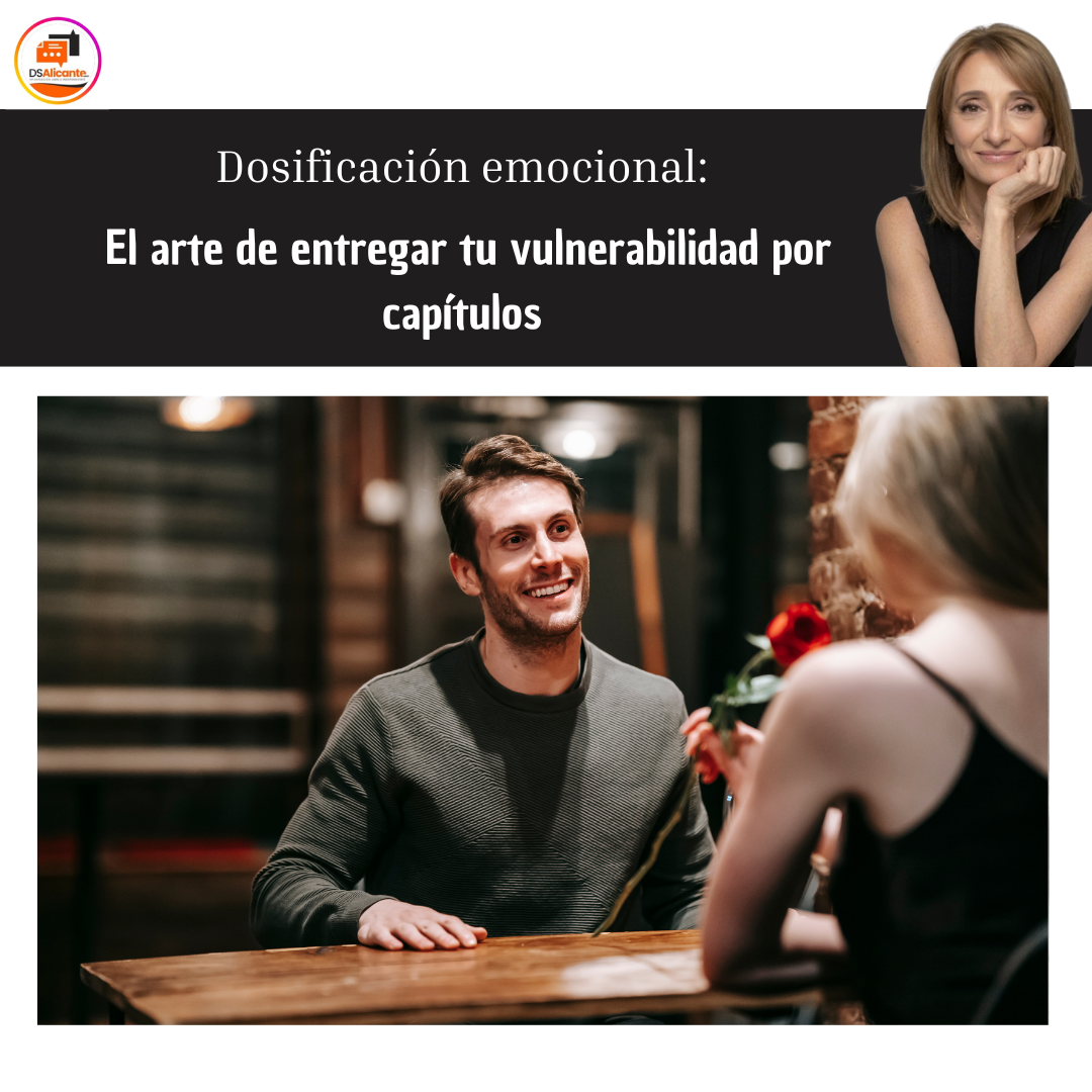 Dosificación emocional el arte de entregar tu vulnerabilidad por capítulos