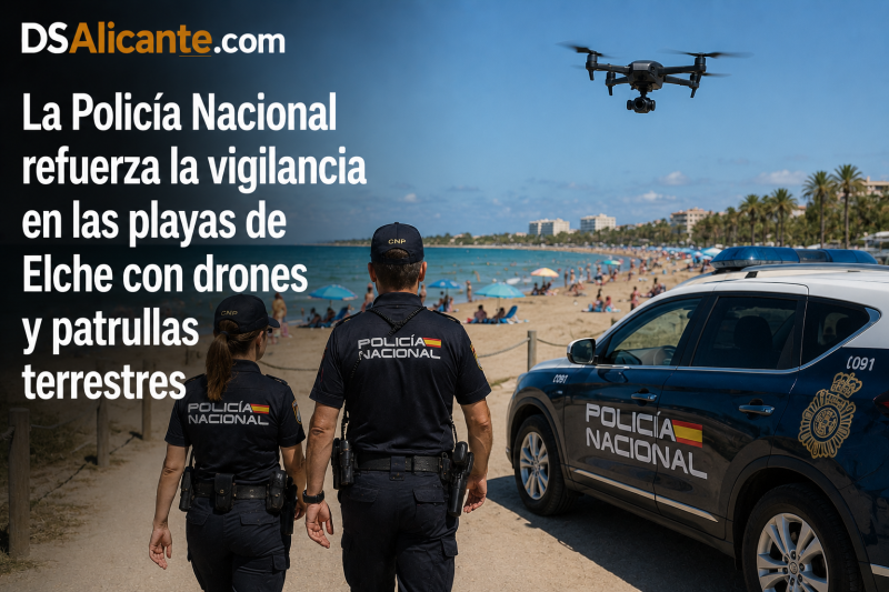Drones y patrullas: así refuerza la Policía Nacional la seguridad en las playas de Elche este verano