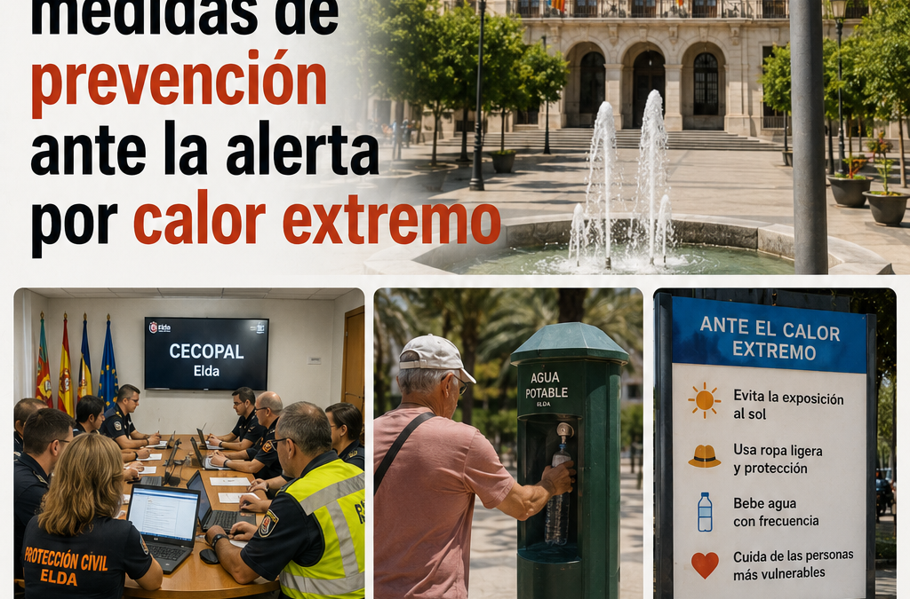 Elda activa el CECOPAL ante la alerta por calor extremo