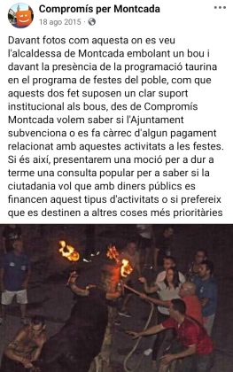 A la Plataforma Defensa Animal nos entristece que Compromís autorice los actos taurinos en Moncada