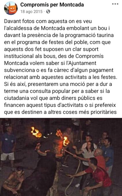 A la Plataforma Defensa Animal nos entristece que Compromís autorice los actos taurinos en Moncada