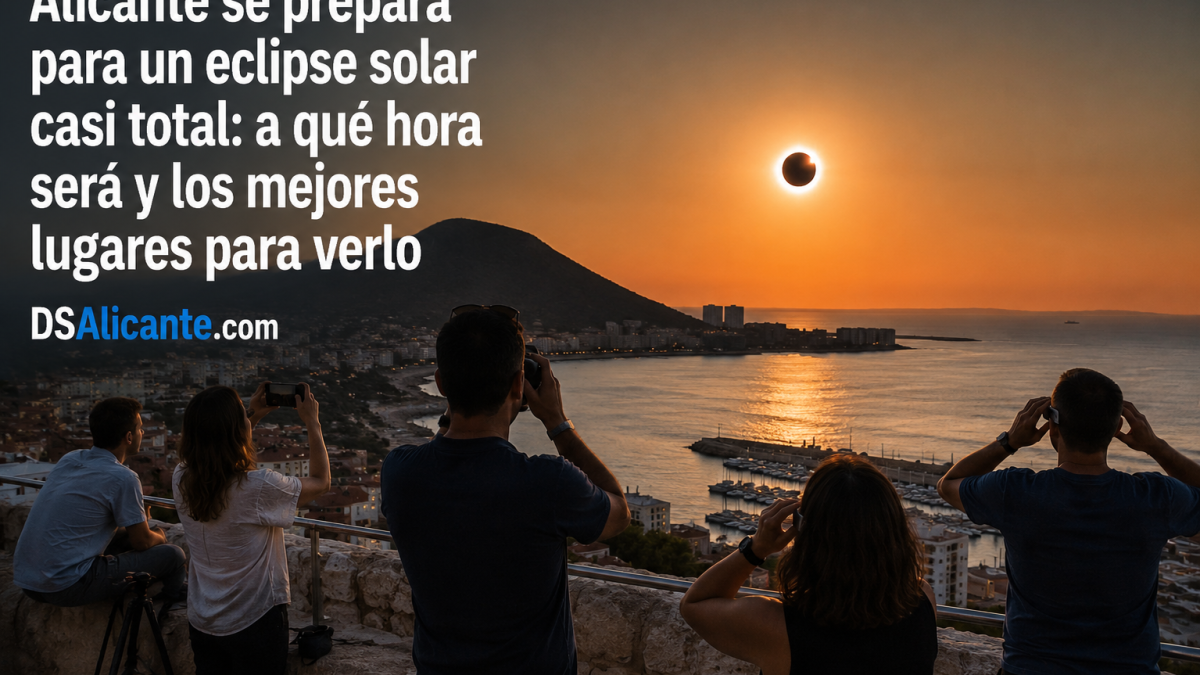 Alicante verá desaparecer el 99 % del Sol: hora exacta y mejores lugares para observar el eclipse