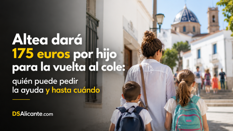 Altea da 175 € por hijo para la vuelta al cole: requisitos