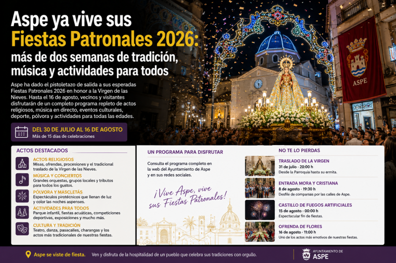 Aspe ya está listo para sus Fiestas Patronales: consulta los actos más esperados de agosto