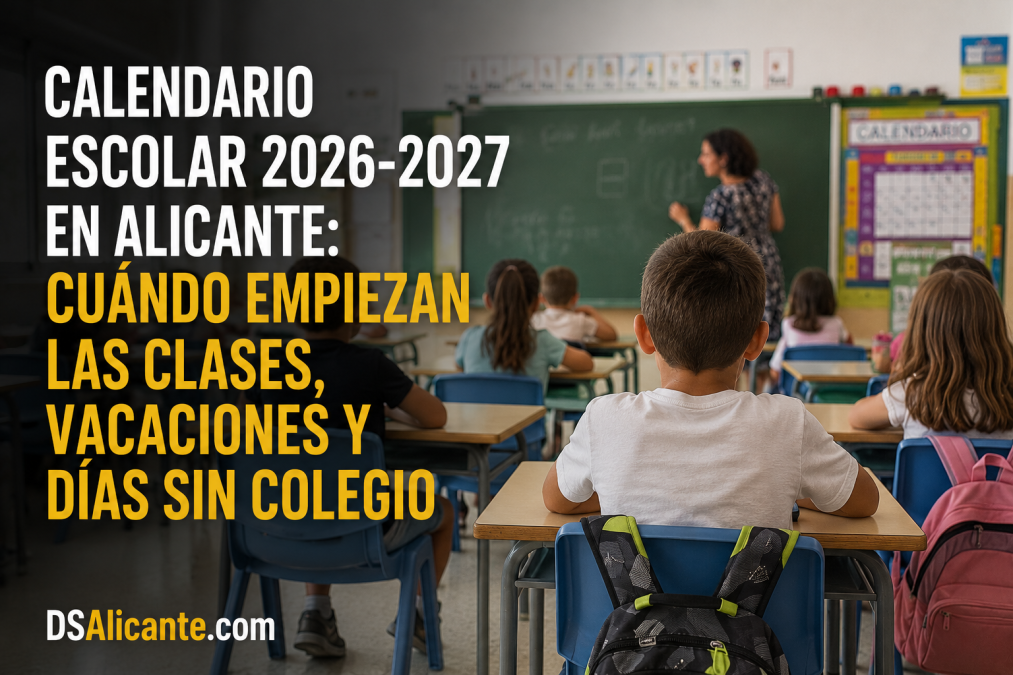 Calendario escolar 2026-2027 en Alicante: cuándo empiezan las clases, vacaciones y días sin colegio