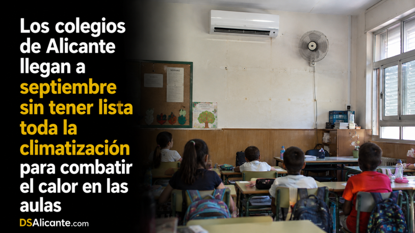 Colegios de Alicante: la climatización no llegará a tiempo a todas las aulas
