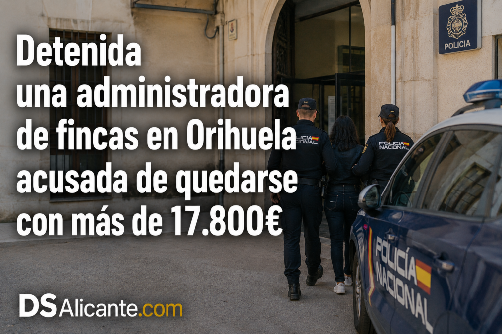 Detenida una administradora de fincas en Orihuela por una presunta estafa