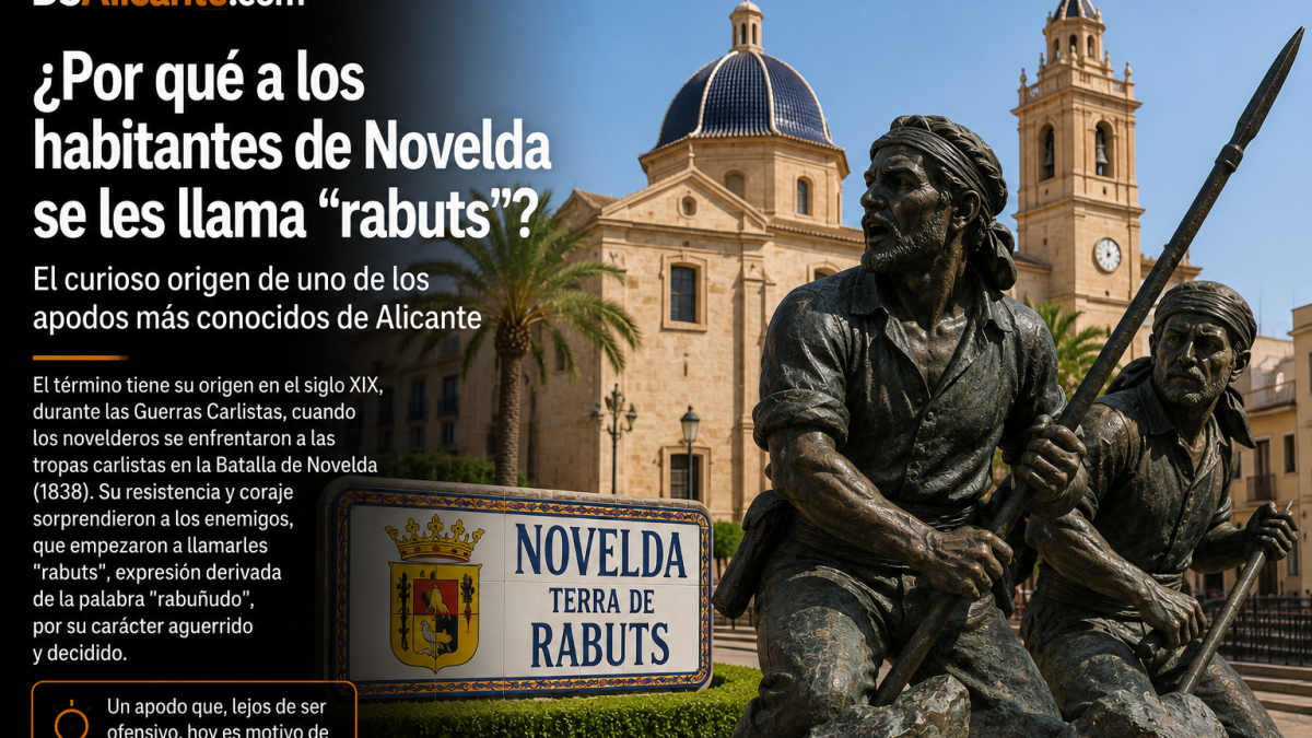 El curioso motivo por el que a los vecinos de Novelda se les conoce como