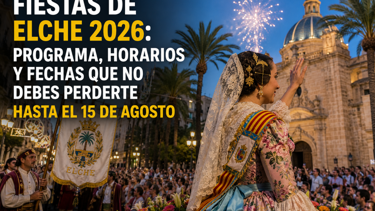 Elche ya está de fiesta: estas son las fechas y grandes actos que no debes perderte hasta el 15 de agosto