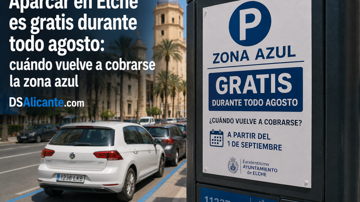 La zona azul de Elche ya es gratis: hasta qué día puedes aparcar sin pagar