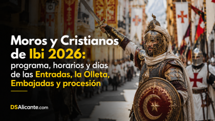 Moros y Cristianos Ibi 2026: programa, fechas y horarios