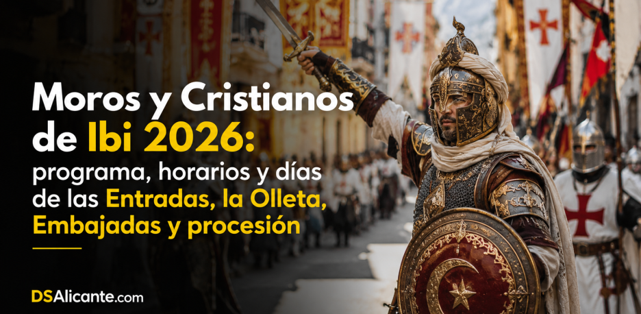Moros y Cristianos Ibi 2026: programa, fechas y horarios