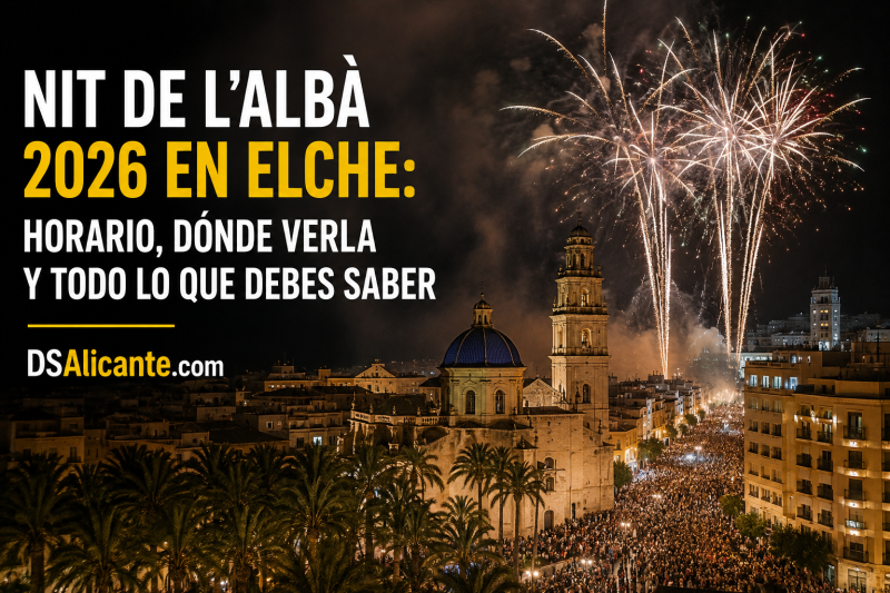 Nit de l’Albà 2026 en Elche: horario, dónde verla y todo lo que debes saber