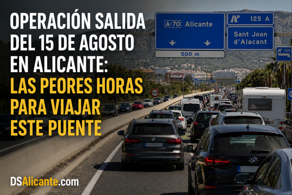 Operación salida Alicante: tráfico del puente de agosto