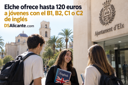 Ayuda B1, B2, C1 y C2 en Elche 2026: hasta 120 €