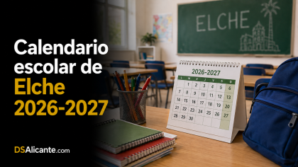 Calendario escolar Elche 2026-2027: días sin clase