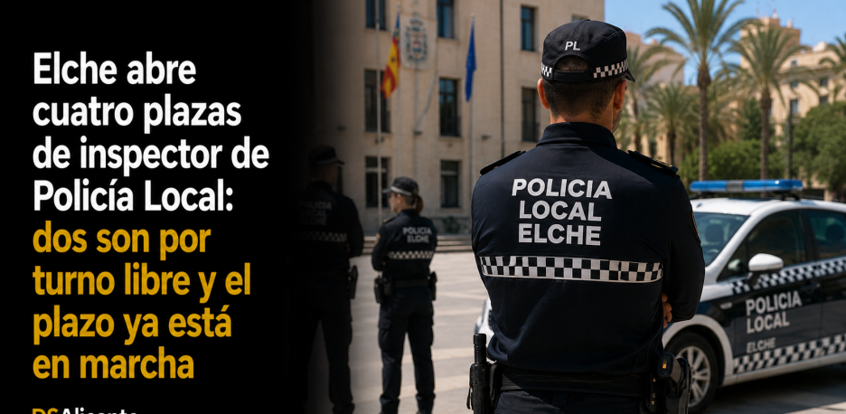 Elche abre 4 plazas de inspector de Policía Local