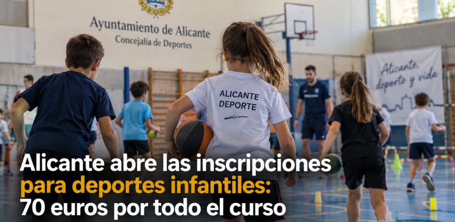 Escuelas Deportivas Alicante 2026-2027: precio e inscripción