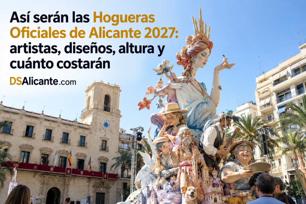 Hogueras de Alicante 2027: así serán las Hogueras Oficiales