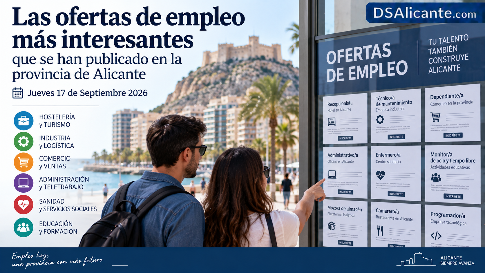 Las ofertas de empleo más interesantes que se han publicado en la provincia de Alicante Jueves 17 de Septiembre 2026