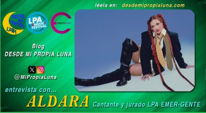 Entrevista con Aldara (ganadora LPA EMER-GENTES 2025)